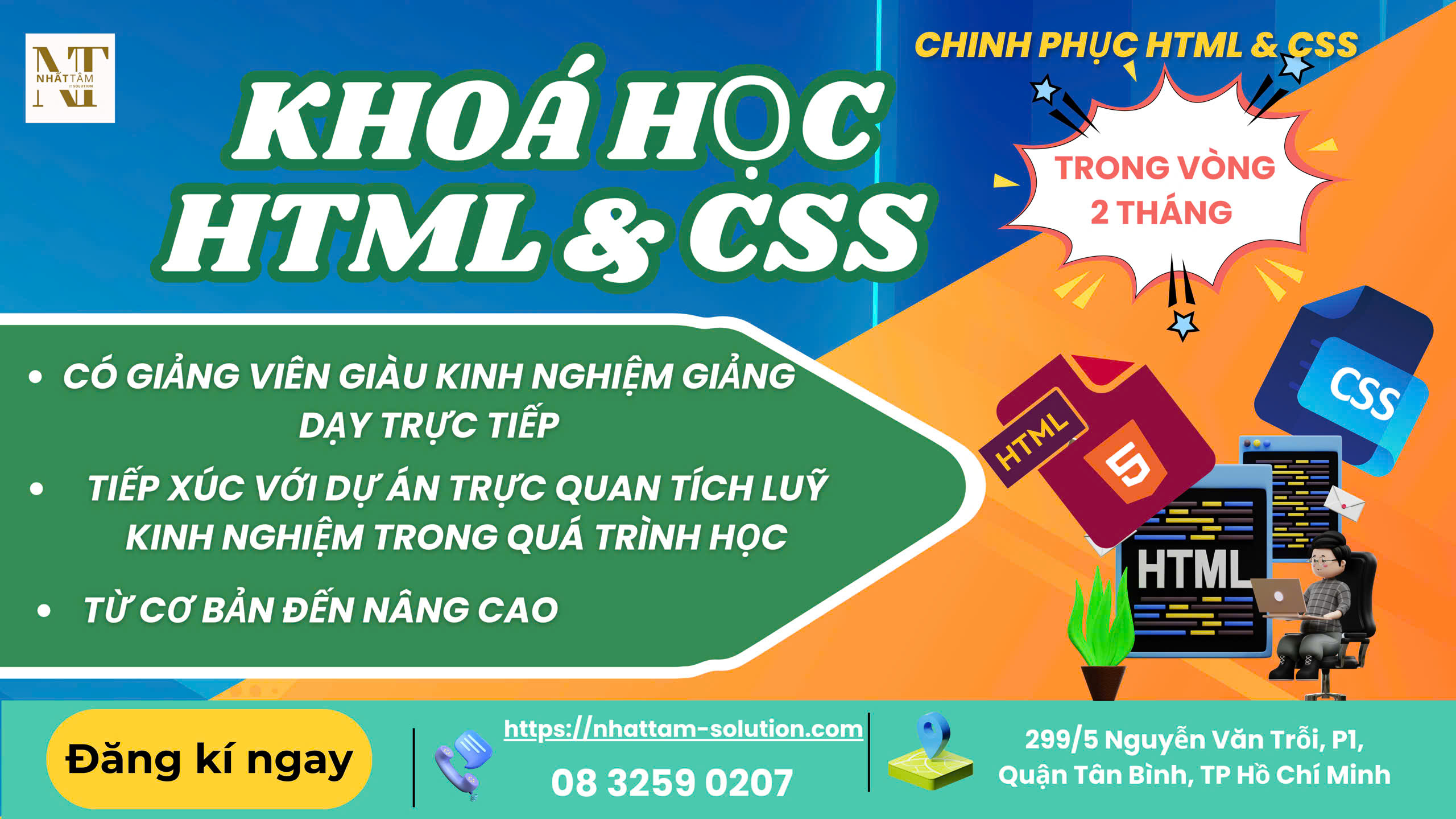 Khóa học HTML, CSS từ
                                        cơ bản đến nâng cao
